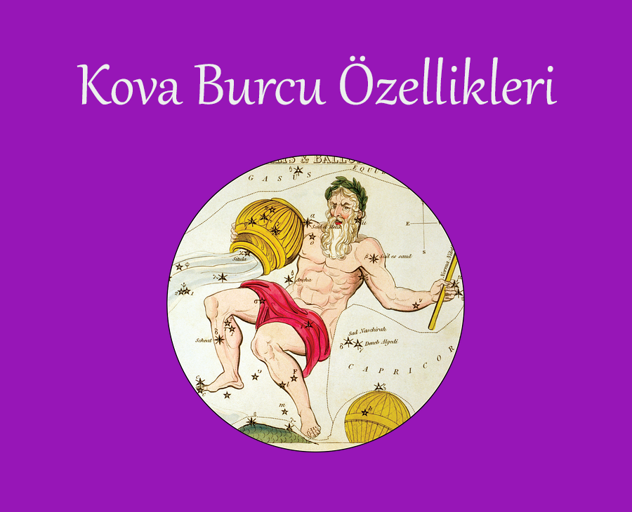 kova burcu özellikleri